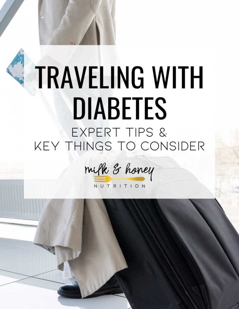 traveling with diabetes cover | Milk & Honey Nutrition traveling with diabetes