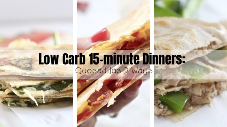 Low carb 15 minute dinners