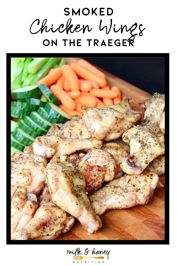 Traeger Smoked Chicken Wings | Milk & Honey Nutrition
