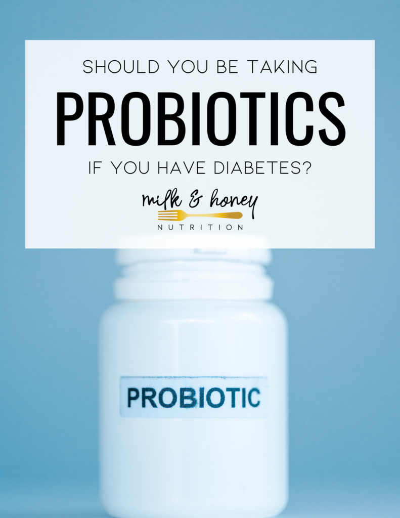 Probiotics for diabetes cover | Milk & Honey Nutrition probiotics for diabetes