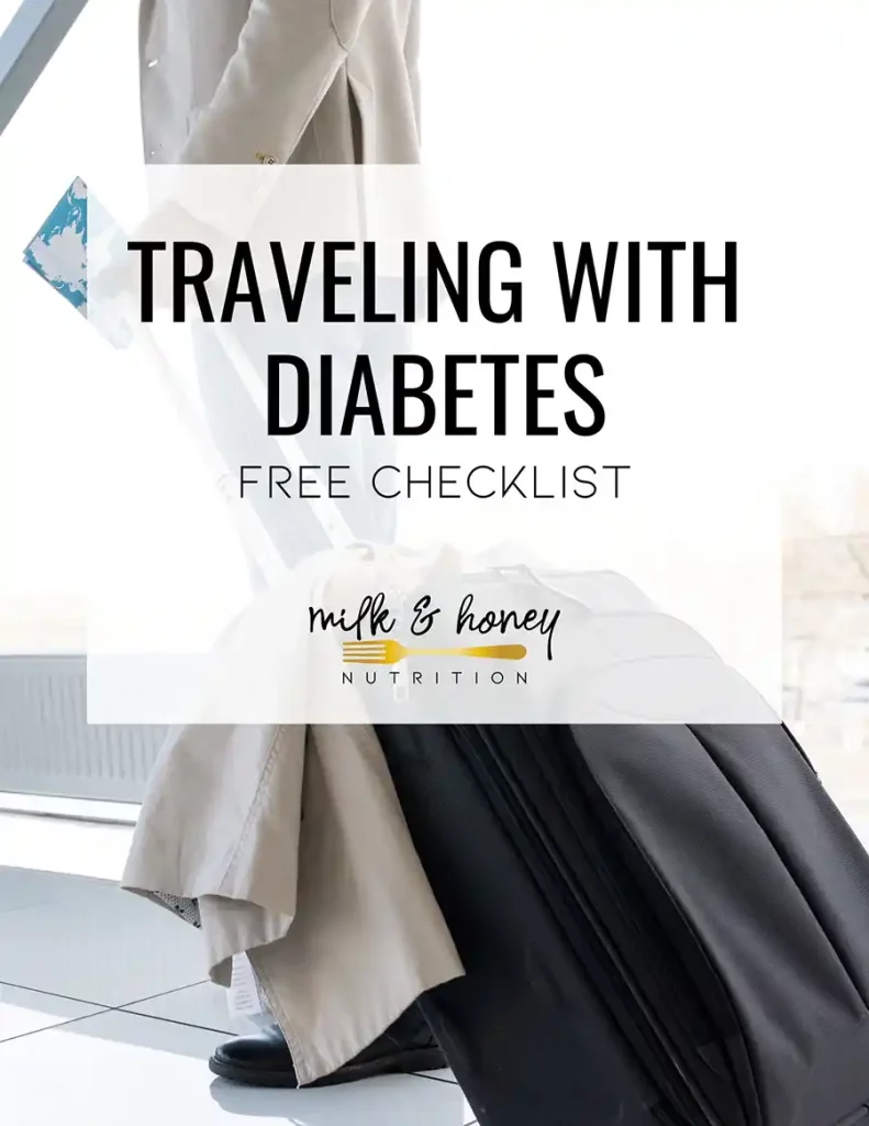 traveling with diabetes checklist | Milk & Honey Nutrition traveling with diabetes free checklist