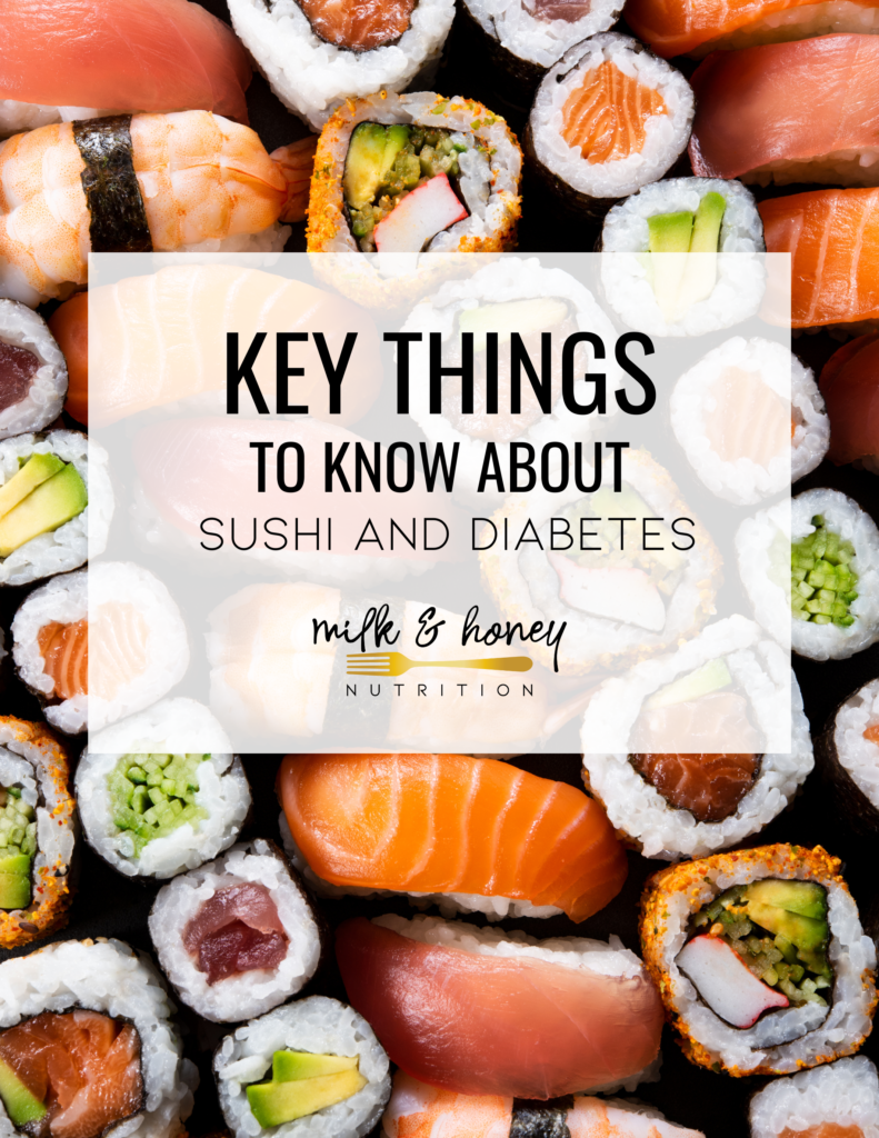 sushi and diabetes cover | Milk & Honey Nutrition key things to know about diabetes and sushi