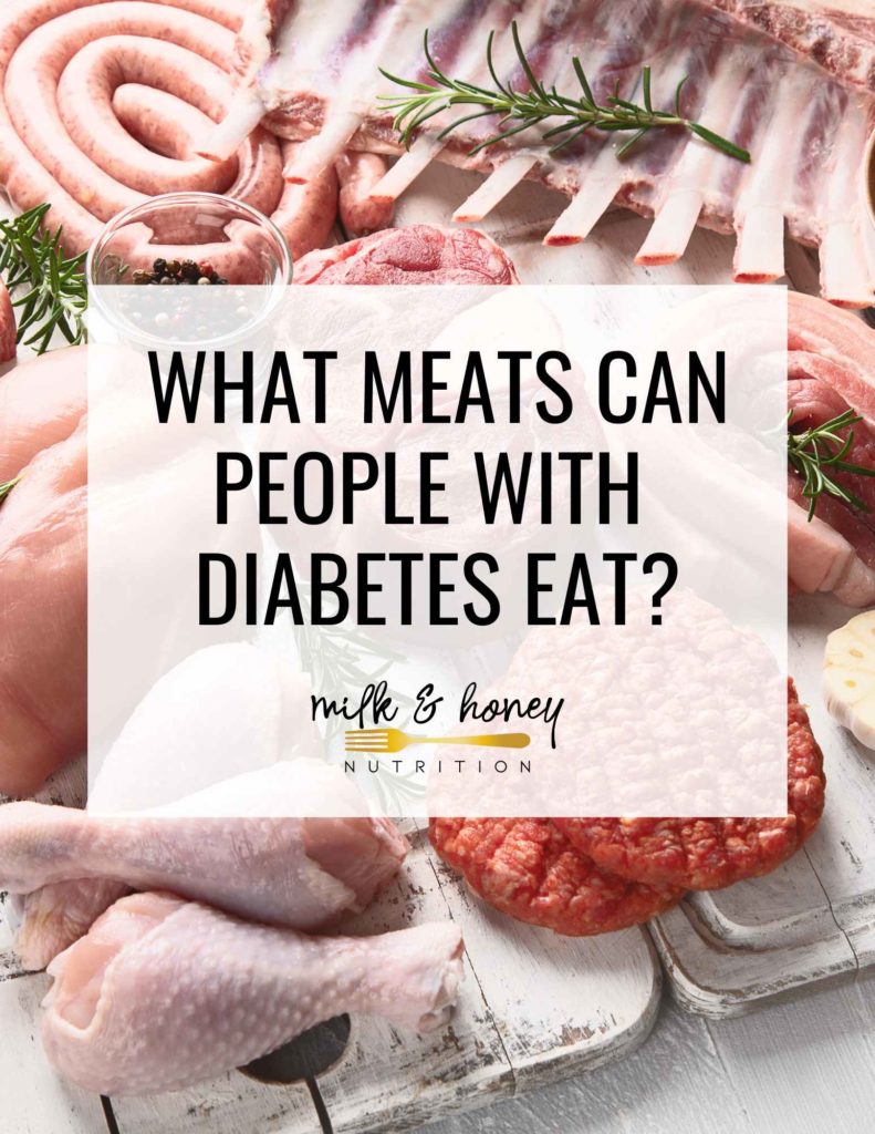 What Meats Can People with Diabetes Eat cover | Milk & Honey Nutrition what meats can people with diabetes eat