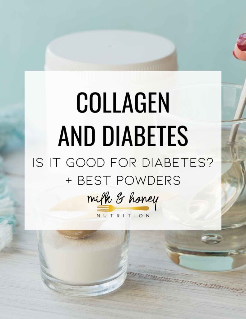collagen and diabetes cover | Milk & Honey Nutrition collagen and diabetes