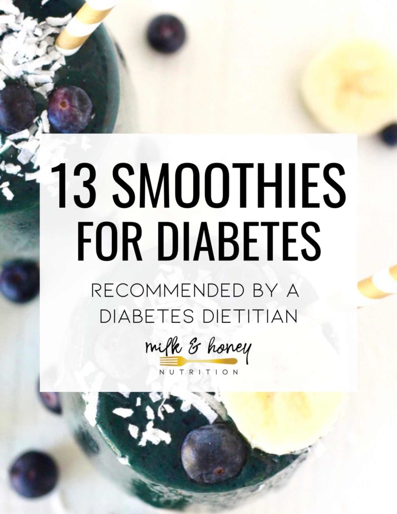 smoothies for diabetes cover | Milk & Honey Nutrition 13 smoothies for diabetes