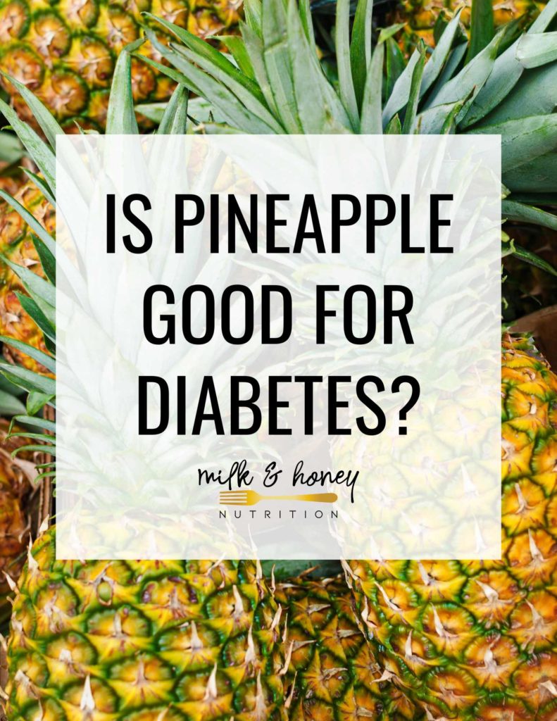 is pineapple good for diabetes