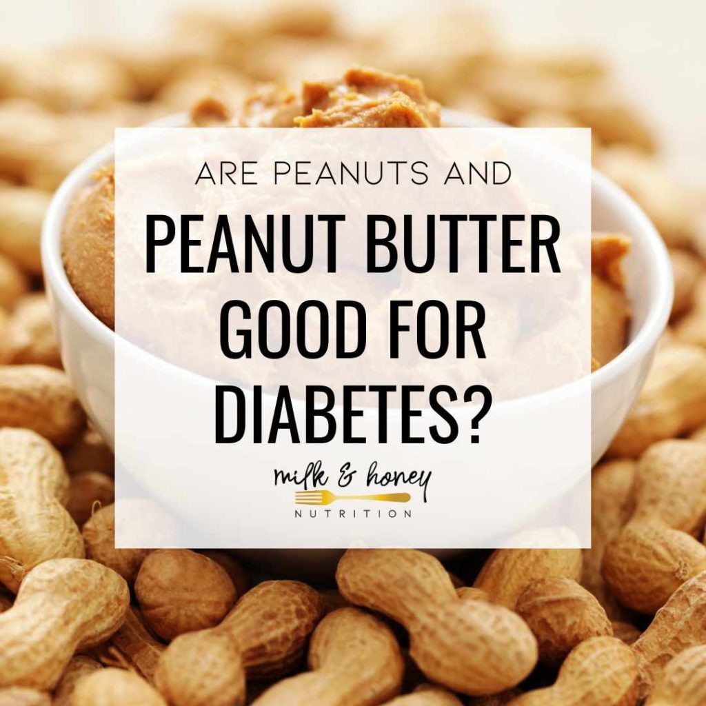 https://www.milkandhoneynutrition.com/wp-content/uploads/2023/09/is-peanut-butter-good-for-diabetes-cover-Square-1024x1024.jpg