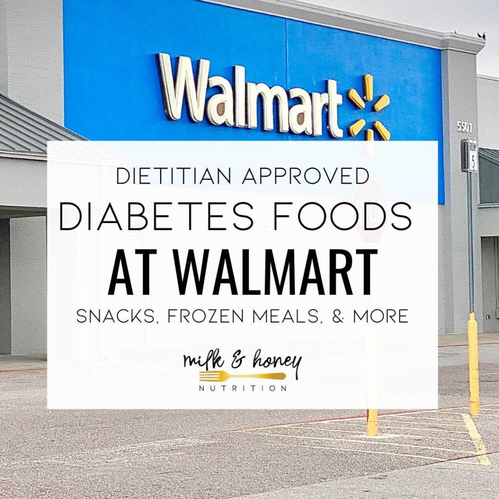 diabetes foods at walmart from a dietitian