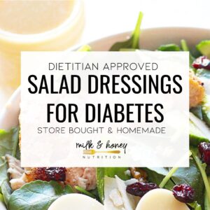salad dressings for diabetes from a dietitian